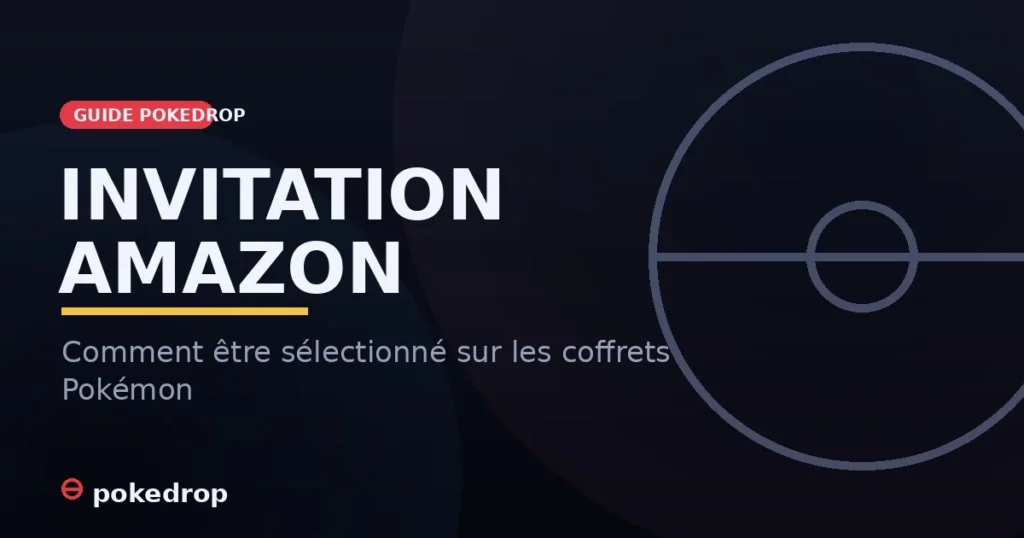 Coffrets et cartes Pokémon disponibles sur invitation Amazon